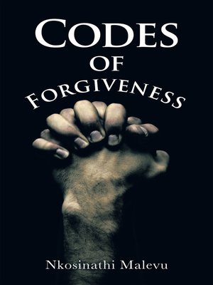 cover image of Codes of Forgiveness
